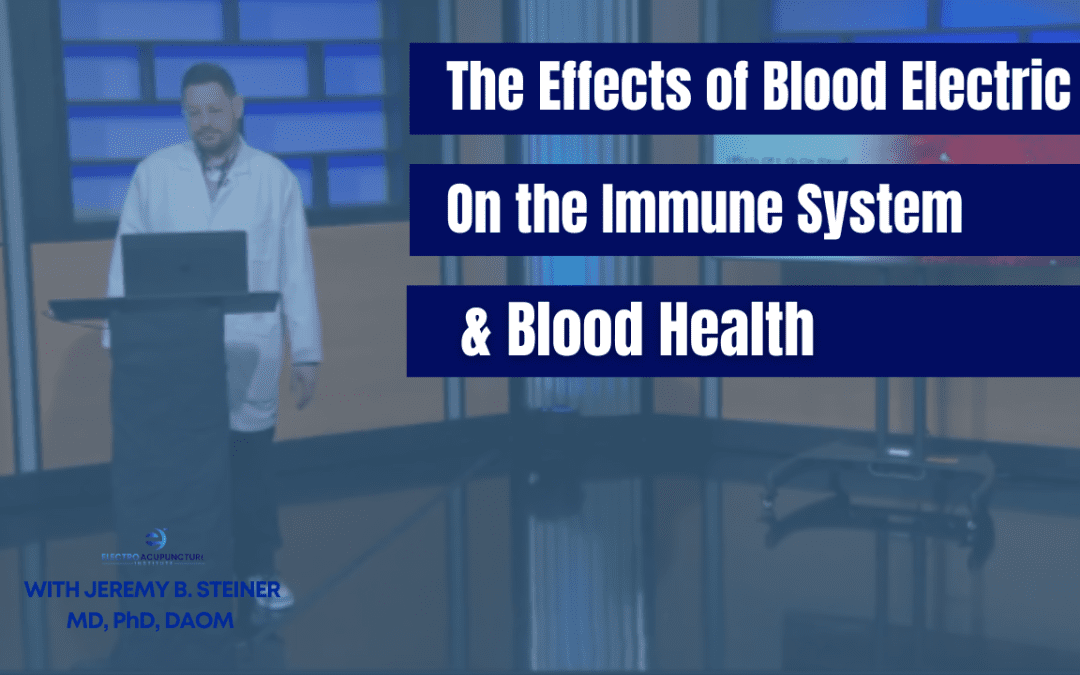 The Effects of Blood Electric on the Immune System and Blood Health