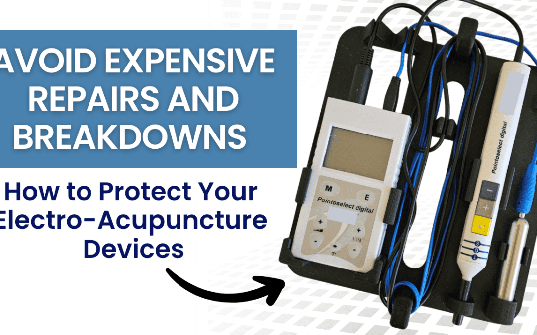 Protect Your Electroacupuncture Devices from Costly Breakdowns